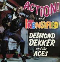 Desmond Dekker And The Aces - Action! / Intensified: Expanded Edi ryhmässä CD @ Bengans Skivbutik AB (3267304)