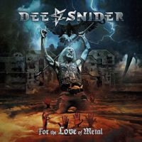 Snider Dee - For The Love Of Metal ryhmässä CD @ Bengans Skivbutik AB (3274024)