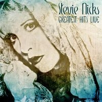 Nicks Stevie - Greatest Hits Live (Fm) ryhmässä VINYYLI @ Bengans Skivbutik AB (3274079)