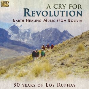 Los Ruphay - A Cry For Revolution ryhmässä CD @ Bengans Skivbutik AB (3274191)