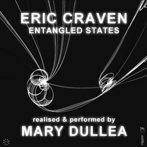 Craven Eric - Entangled States ryhmässä ME SUOSITTELEMME / Joululahjavinkki: CD @ Bengans Skivbutik AB (3274374)