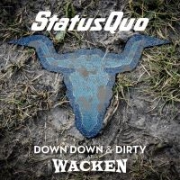 Status Quo - Down Down & Dirty At Wacken ryhmässä Minishops / Status Quo @ Bengans Skivbutik AB (3276015)