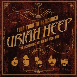 Uriah Heep - Your Turn To Remember: The Def ryhmässä Minishops / Uriah Heep @ Bengans Skivbutik AB (3276263)