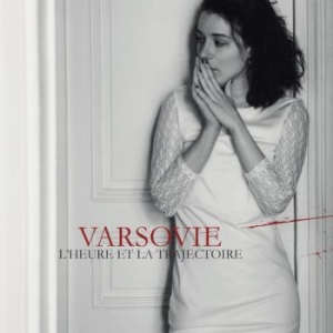 Varsovie - L'heure Et La Trajectoire ryhmässä CD @ Bengans Skivbutik AB (3277054)