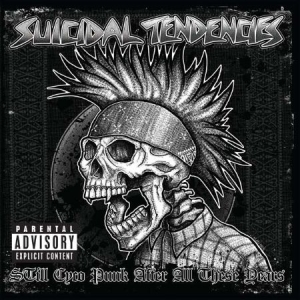 Suicidal Tendencies - Still Cyco Punk After All These Yea ryhmässä VINYYLI @ Bengans Skivbutik AB (3277382)