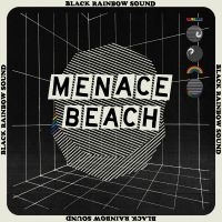 Menace Beach - Black Rainbow Sound ryhmässä VINYYLI @ Bengans Skivbutik AB (3277428)