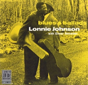 Johnson Lonnie And Elmer Snowden - Blues & Ballads ryhmässä CD @ Bengans Skivbutik AB (3277897)