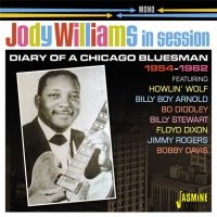 Williams Jody - In Session 54-62:Diary Of A Chicago ryhmässä CD @ Bengans Skivbutik AB (3277939)