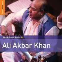 Khan Ali Akbar - Rough Guide To Ali Akbar Khan ryhmässä CD @ Bengans Skivbutik AB (3277943)