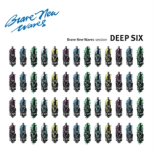 Deep Six - Brave New Waves Session ryhmässä VINYYLI @ Bengans Skivbutik AB (3277950)