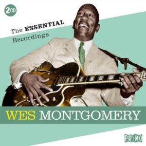 Montgomery Wes - Essential Recordings ryhmässä CD @ Bengans Skivbutik AB (3278028)