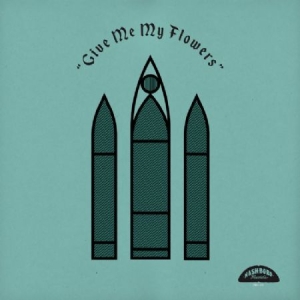 Various Artists - Give Me Flowers ryhmässä VINYYLI @ Bengans Skivbutik AB (3278047)