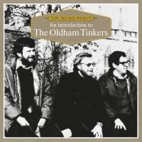 Oldham Tinkers - Introduction To... ryhmässä CD @ Bengans Skivbutik AB (3298589)