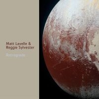 Lavelle Matt And Reggie Sylvester - Retrograde ryhmässä CD @ Bengans Skivbutik AB (3299364)