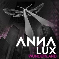 Anna Lux - Wunderland ryhmässä CD @ Bengans Skivbutik AB (3299388)