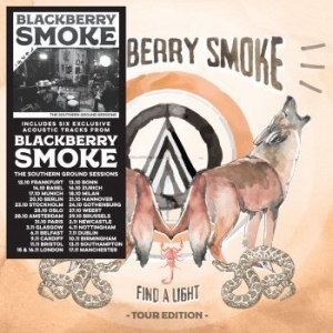 Blackberry Smoke - Find A Light (Tour Edition W/Bonus ryhmässä CD @ Bengans Skivbutik AB (3300726)