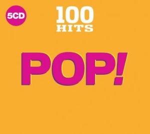 Various Artists - 100 Hits - Pop! ryhmässä CD @ Bengans Skivbutik AB (3300784)