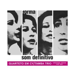 Quarteto Em Cy & Tamba Trio - Son Definitivo (180G.) ryhmässä VINYYLI @ Bengans Skivbutik AB (3300802)