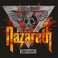 Nazareth - Loud & Proud! Anthology ryhmässä CD @ Bengans Skivbutik AB (3301585)