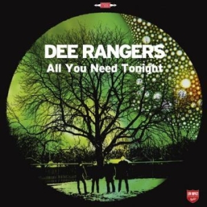 Dee Rangers - All You Need Tonight ryhmässä VINYYLI @ Bengans Skivbutik AB (3301664)