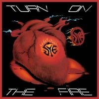 Sye - Turn On The Fire ryhmässä CD @ Bengans Skivbutik AB (3301974)