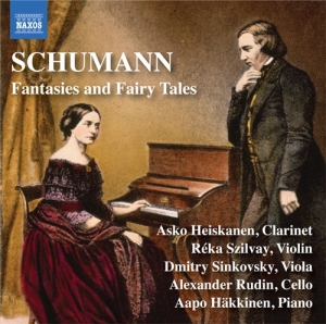 Schumann Robert - Fantasies And Fairy Tales ryhmässä CD @ Bengans Skivbutik AB (3302404)