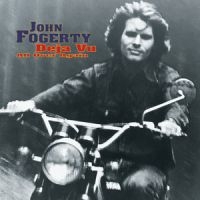 John Fogerty - Deja Vu (All Over Again) ryhmässä Minishops / Creedence Clearwater Revival @ Bengans Skivbutik AB (3302527)