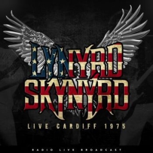 Lynyrd Skynyrd - Best Of Live At Cardiff Wales 1975 ryhmässä Minishops / Lynyrd Skynyrd @ Bengans Skivbutik AB (3302667)