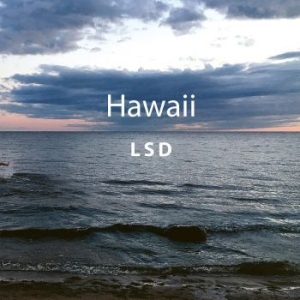 Lsd - Hawaii ryhmässä CD @ Bengans Skivbutik AB (3303471)