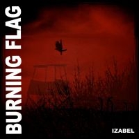 Burning Flag - Izabel ryhmässä VINYYLI @ Bengans Skivbutik AB (3304012)