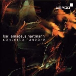 Hartmann Karl Amadeus - Concerto Funebre   Burleske Musik ryhmässä ME SUOSITTELEMME / Joululahjavinkki: CD @ Bengans Skivbutik AB (3304052)