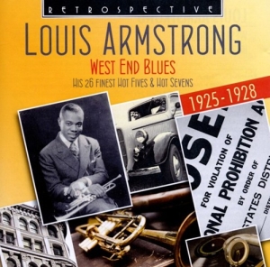 Louis Armstrong - West End Blues-Hot Fives & Hot Seve ryhmässä CD @ Bengans Skivbutik AB (3304266)