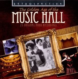 Various Artists - Golden Age Of The Music Hall (1905- ryhmässä CD @ Bengans Skivbutik AB (3304267)