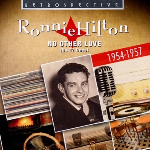 Ronnie Hilton - No Other Love ryhmässä CD / Rock @ Bengans Skivbutik AB (3304275)