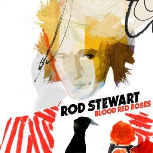 Rod Stewart - Blood Red Roses (2Lp) ryhmässä Minishops / Rod Stewart @ Bengans Skivbutik AB (3304491)