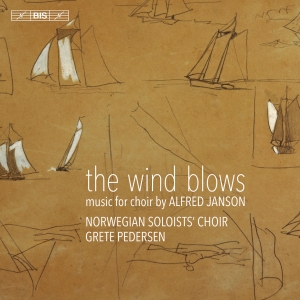 Janson Alfred - The Wind Blows: Music For Choir ryhmässä Musiikki / SACD / Klassiskt @ Bengans Skivbutik AB (3304540)