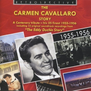 Carmen Cavallaro - The Carmen Cavallaro Story ryhmässä CD @ Bengans Skivbutik AB (3304550)