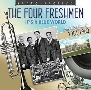 The Four Freshman - It's A Blue World ryhmässä CD @ Bengans Skivbutik AB (3304551)