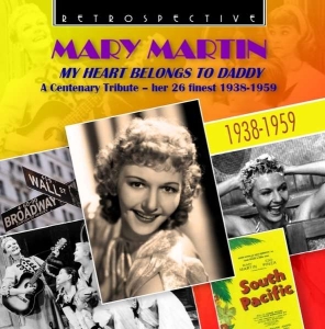 Mary Martin - My Heart Belongs To Daddy ryhmässä CD @ Bengans Skivbutik AB (3304553)