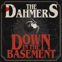 Dahmers - Down In The Basement ryhmässä VINYYLI @ Bengans Skivbutik AB (3304650)