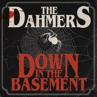 Dahmers - Down In The Basement Cd ryhmässä Minishops / Dahmers @ Bengans Skivbutik AB (3304663)