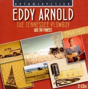 Eddy Arnold - The Tennessee Plowboy ryhmässä CD @ Bengans Skivbutik AB (3305443)