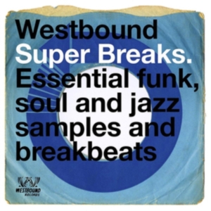 Various Artists - Westbound Super Breaks ryhmässä VINYYLI @ Bengans Skivbutik AB (3306661)