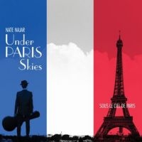 Najar Nate - Under Paris Skies ryhmässä CD @ Bengans Skivbutik AB (3306749)