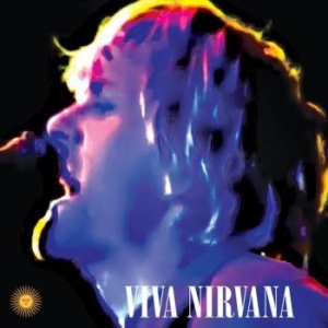 Nirvana - Viva Nirvana (Argentina 1992) ryhmässä Minishops / Nirvana @ Bengans Skivbutik AB (3307095)