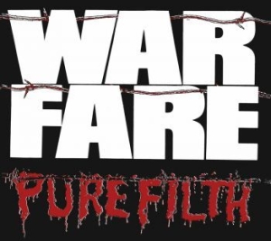 Warfare - Pure Filth ryhmässä CD @ Bengans Skivbutik AB (3307112)