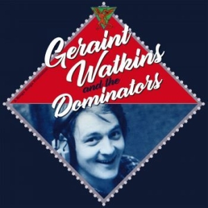 Geraint Watkins & The Dominators - Geraint Watkins & The Dominators ryhmässä CD @ Bengans Skivbutik AB (3307116)