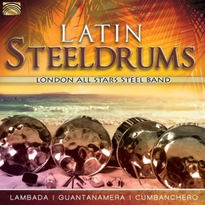 London All Stars Steel Band - Latin Steeldrums ryhmässä CD @ Bengans Skivbutik AB (3307294)