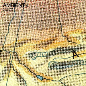 Brian Eno - Ambient 4: On Land (Vinyl) ryhmässä Minishops / Brian Eno @ Bengans Skivbutik AB (3307608)