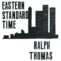 Thomas Ralph - Eastern Standard Time ryhmässä VINYYLI @ Bengans Skivbutik AB (3307665)